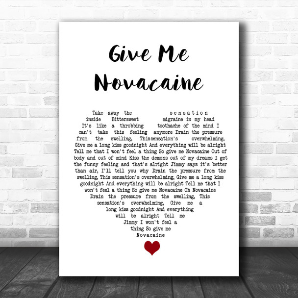 Green Day Give Me Novacaine White Heart Song Lyric Quote Music Print