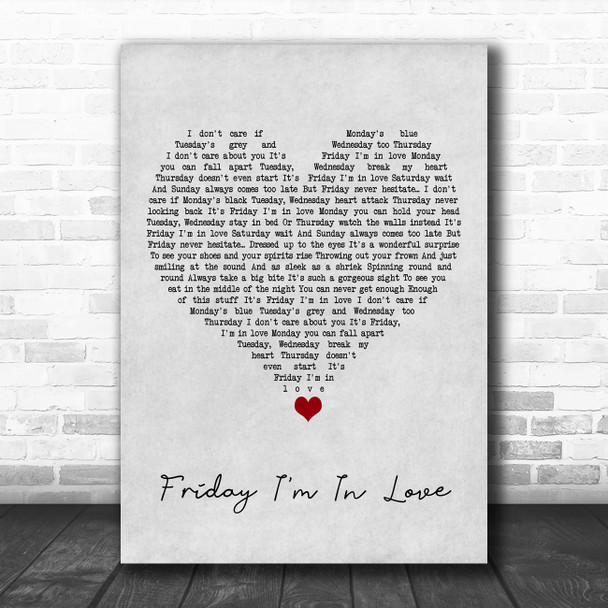 The Cure Friday I'm In Love Grey Heart Song Lyric Quote Music Print