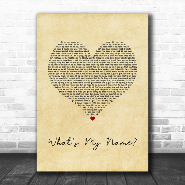 Rihanna feat. Drake What's My Name Vintage Heart Song Lyric Quote Music Print