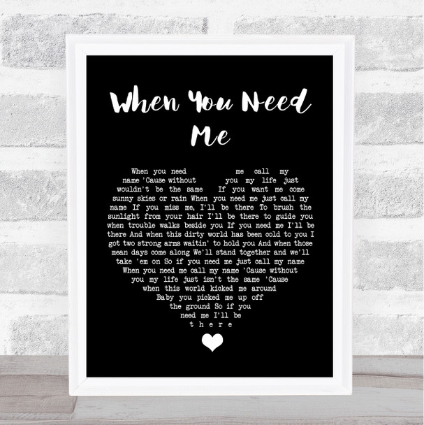 Bruce Springsteen When You Need Me Black Heart Song Lyric Quote Music Print