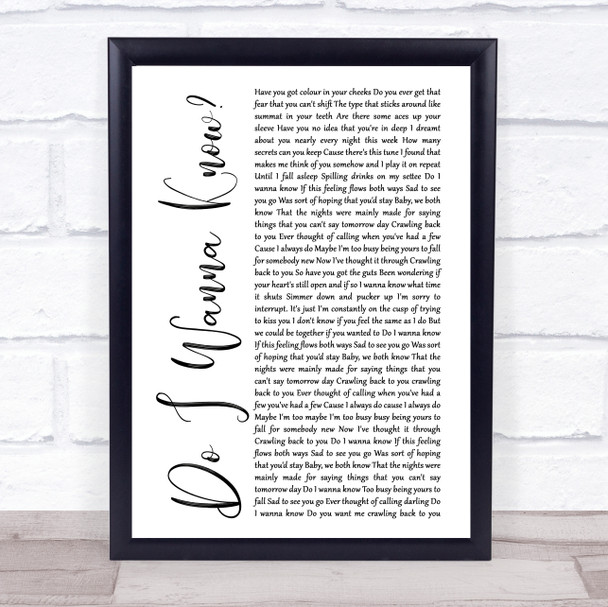 Arctic Monkeys Do I Wanna Know White Script Song Lyric Quote Music Print