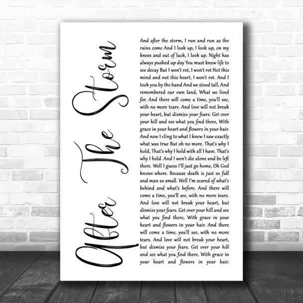 Mumford & Sons After The Storm White Script Song Lyric Quote Music Print