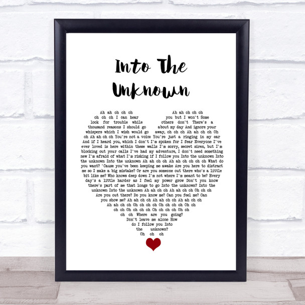 Idina Menzel Into The Unknown White Heart Song Lyric Quote Music Print