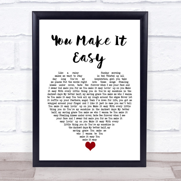Jason Aldean You Make It Easy White Heart Song Lyric Quote Music Print
