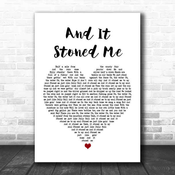 Van Morrison And It Stoned Me White Heart Song Lyric Quote Music Print
