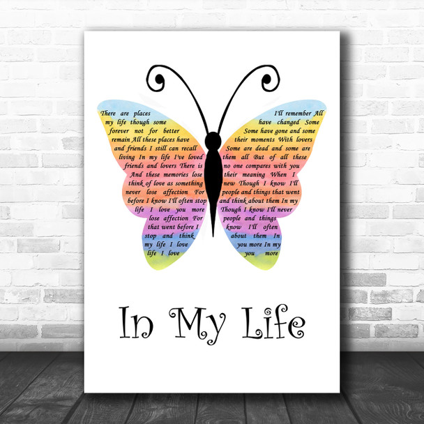 The Beatles In My Life Rainbow Butterfly Song Lyric Quote Music Print