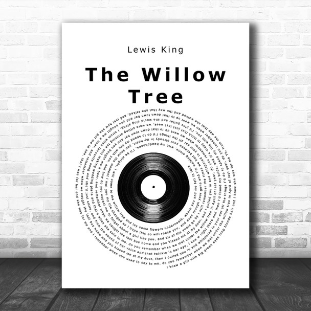 Lewis King The Willow Tree Vinyl Record Song Lyric Quote Music Print