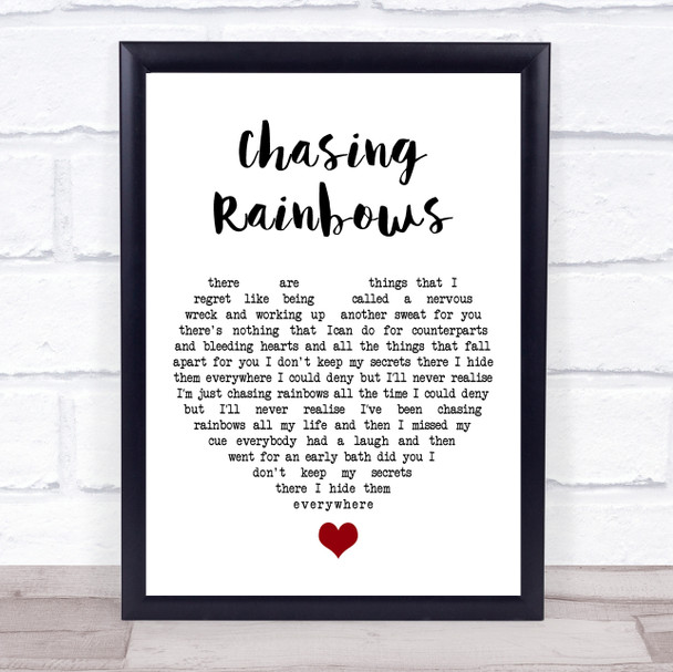 Shed Seven Chasing Rainbows White Heart Song Lyric Quote Music Print