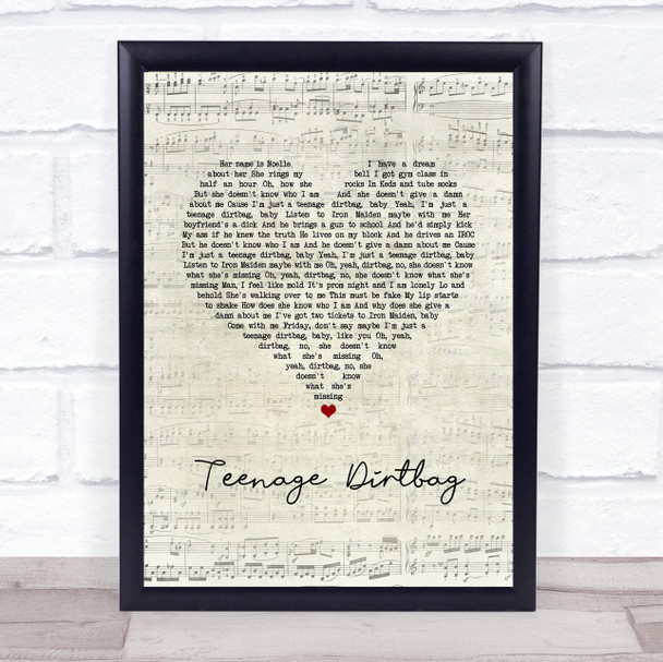 Wheatus Teenage Dirtbag Script Heart Song Lyric Quote Music Print
