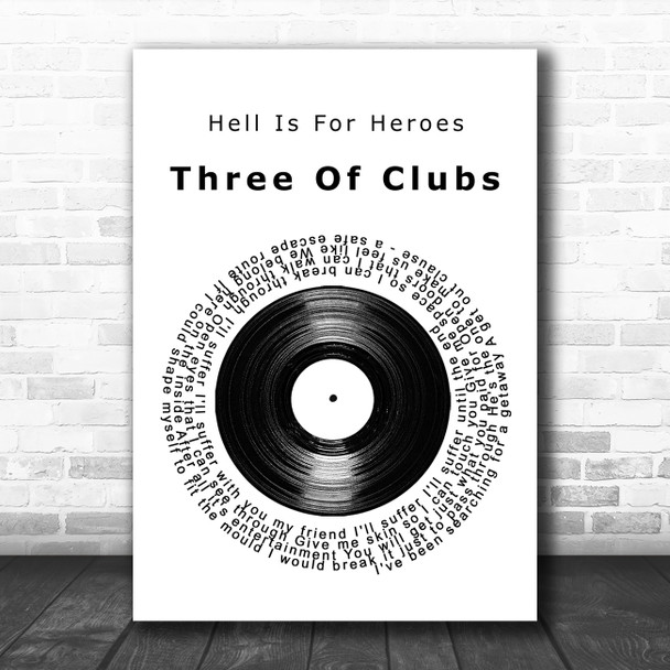 Hell Is For Heroes Three Of Clubs Vinyl Record Song Lyric Quote Music Print