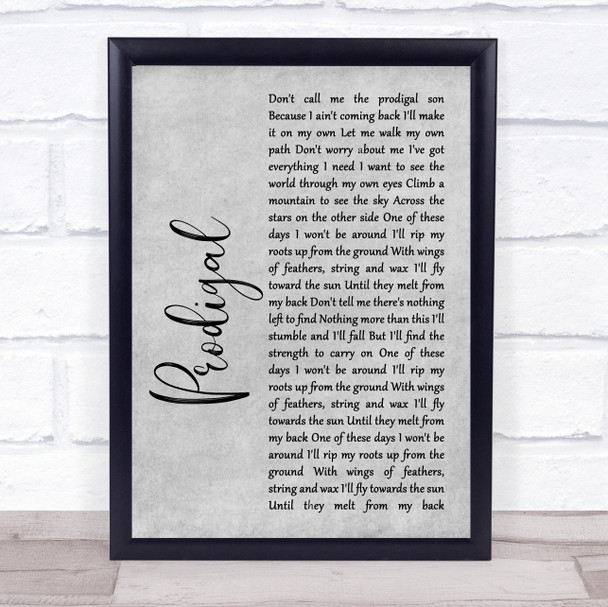 Blacktop Mojo Prodigal Grey Rustic Script Song Lyric Quote Music Print