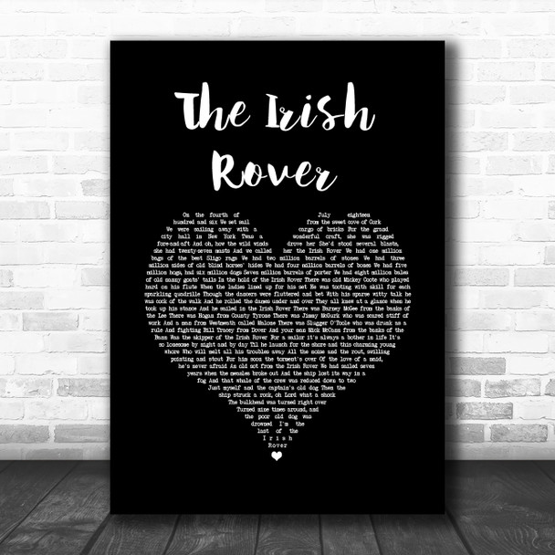 The Dubliners The Irish Rover Black Heart Song Lyric Quote Music Print