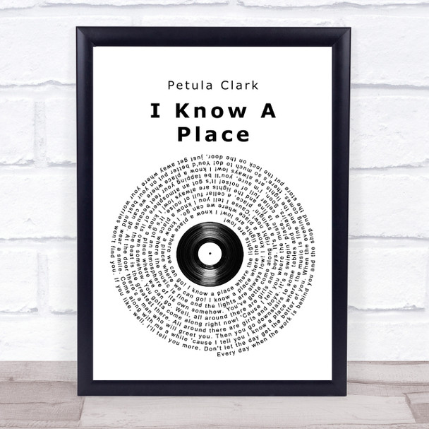 Petula Clark I Know A Place Vinyl Record Song Lyric Quote Music Print