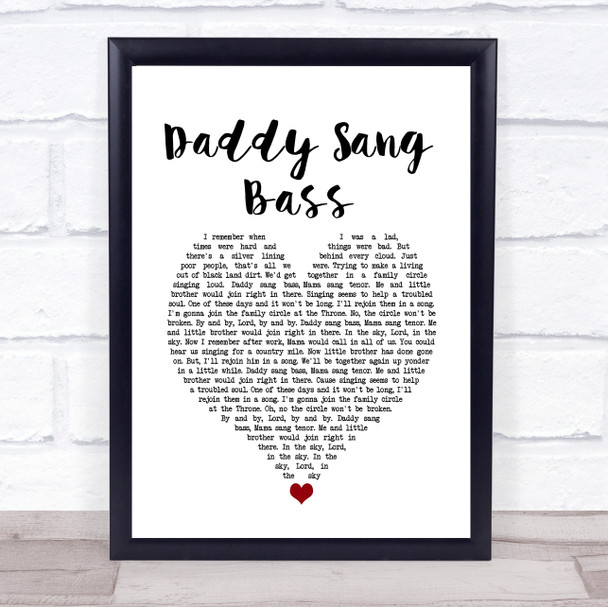 Johnny Cash Daddy Sang Bass White Heart Song Lyric Quote Music Print