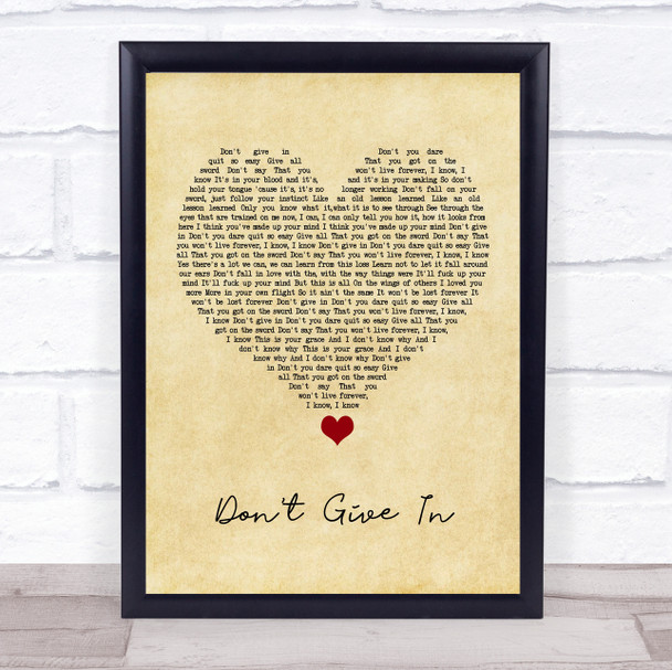 Snow Patrol Don't Give In Vintage Heart Song Lyric Quote Music Print