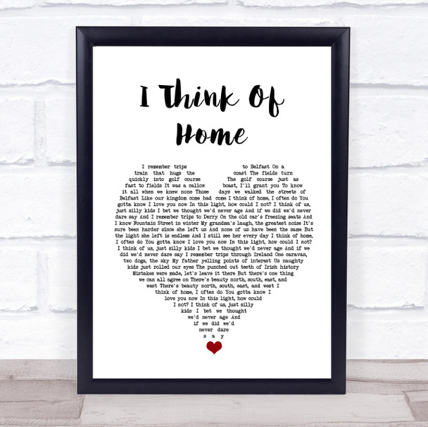 Snow Patrol I Think Of Home White Heart Song Lyric Quote Music Print