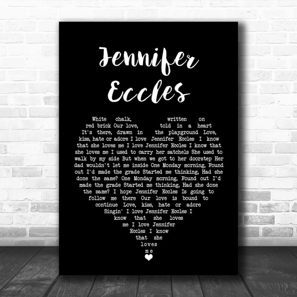 The Hollies Jennifer Eccles Black Heart Song Lyric Quote Music Print