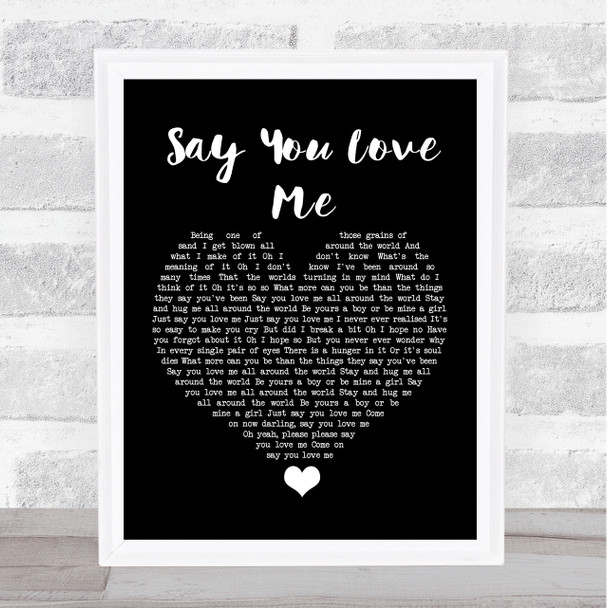 Simply Red Say You Love Me Black Heart Song Lyric Quote Music Print