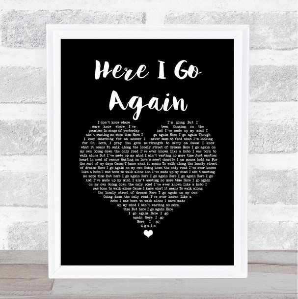 Whitesnake Here I Go Again Black Heart Song Lyric Quote Music Print