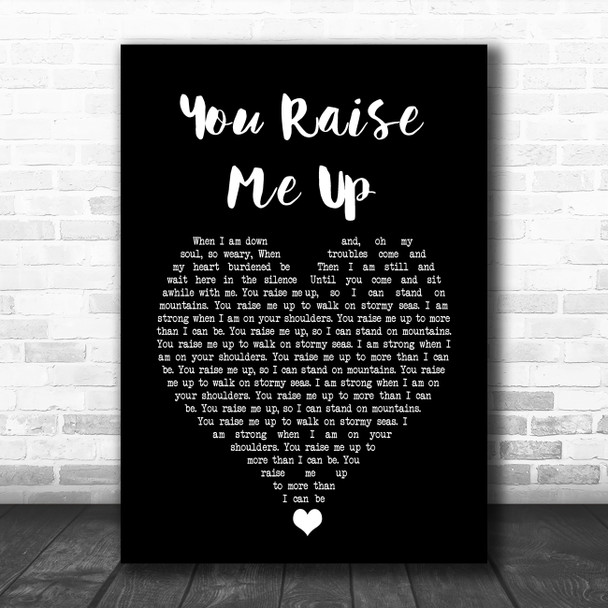 Westlife You Raise Me Up Black Heart Song Lyric Quote Music Print