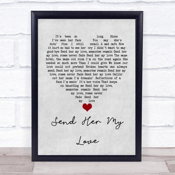 Journey Send Her My Love Grey Heart Song Lyric Quote Music Print