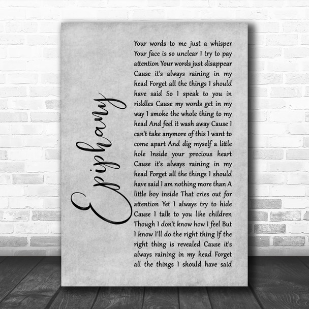 Staind Epiphany Grey Rustic Script Song Lyric Quote Music Print