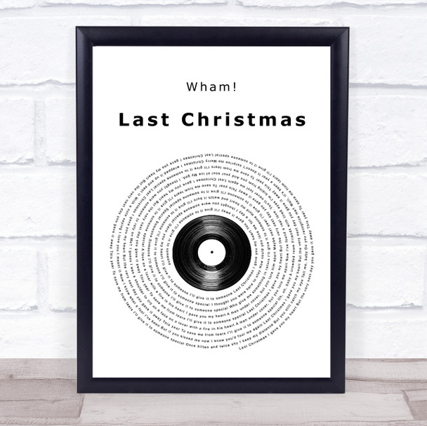 Wham! Last Christmas Vinyl Record Song Lyric Quote Music Print