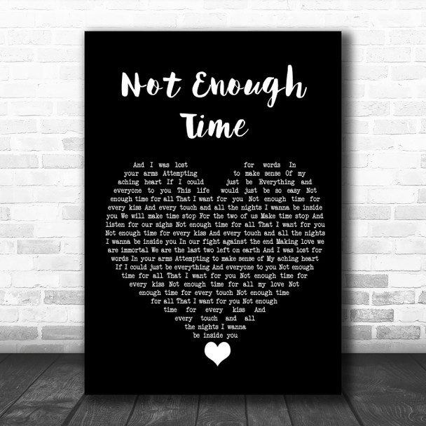 INXS Not Enough Time Black Heart Song Lyric Quote Music Print