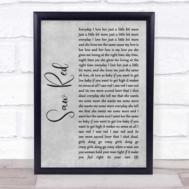 Long Beach Dub Allstars Saw Red Grey Rustic Script Song Lyric Quote Music Print