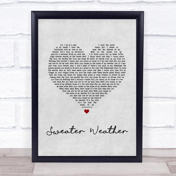 The Neighbourhood Sweater Weather Grey Heart Song Lyric Quote Music Print