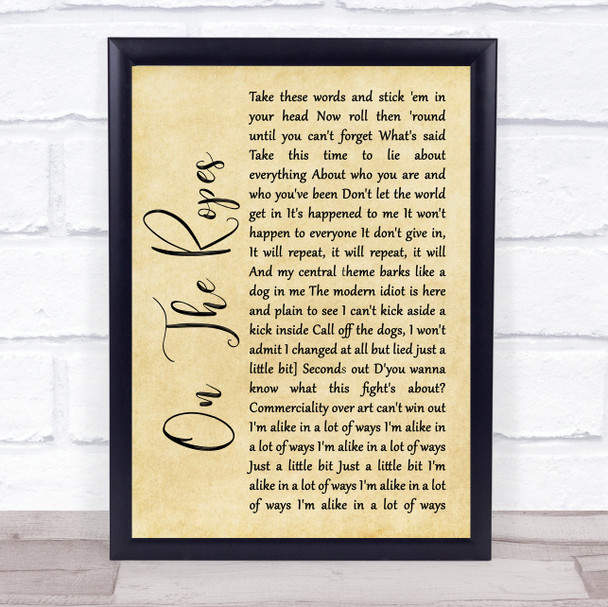 The Wonder Stuff On The Ropes Rustic Script Song Lyric Quote Music Print