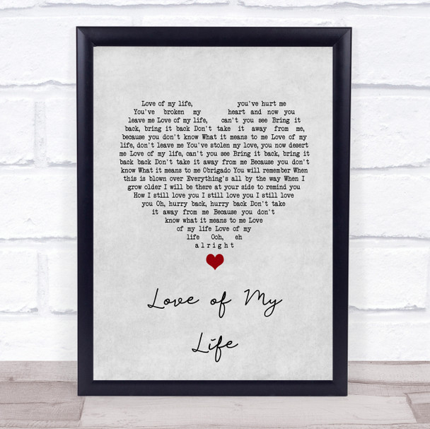Freddie Mercury Love of My Life Grey Heart Song Lyric Quote Music Print