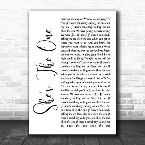 Robbie Williams She's The One White Script Song Lyric Quote Music Print