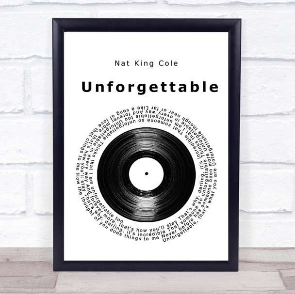 Nat King Cole Unforgettable Vinyl Record Song Lyric Quote Music Print