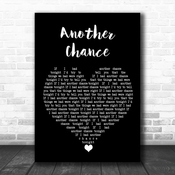 Roger Sanchez Another Chance Black Heart Song Lyric Quote Music Print