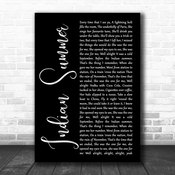 Stereophonics Indian Summer Black Script Song Lyric Quote Music Print