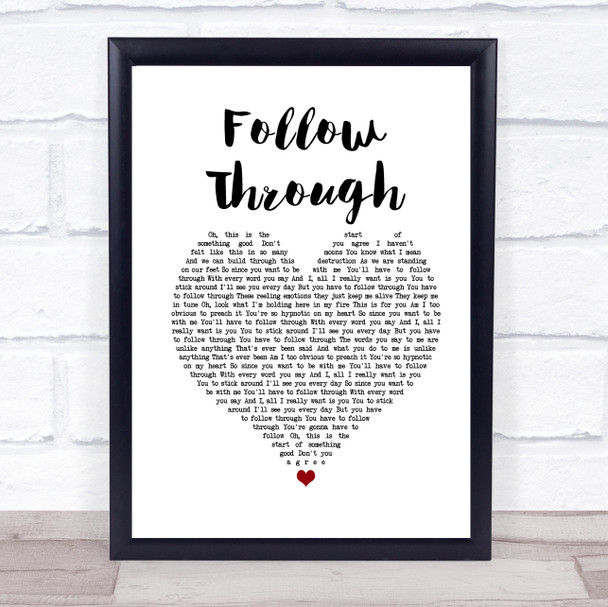 Gavin DeGraw Follow Through White Heart Song Lyric Quote Music Print