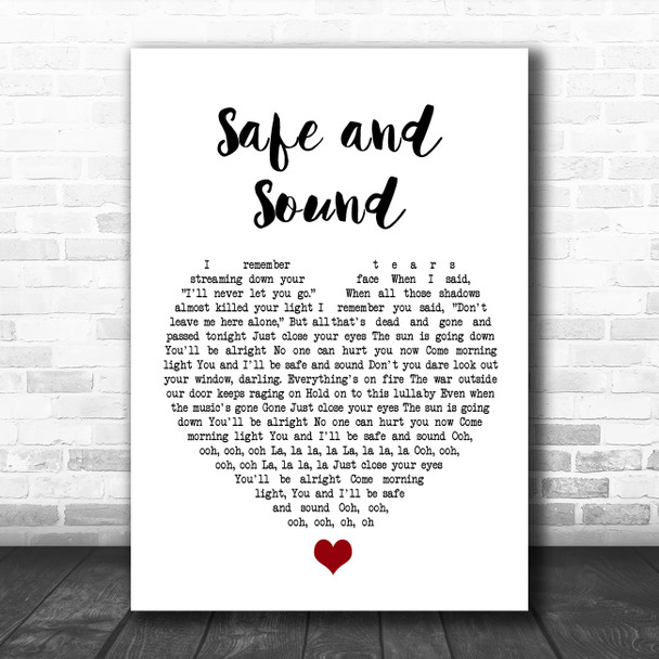 Taylor Swift Safe and Sound White Heart Song Lyric Quote Music Print