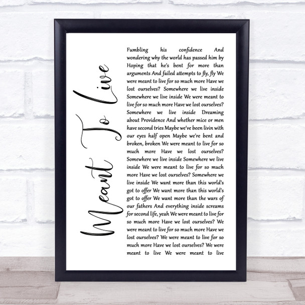 Switchfoot Meant To Live White Script Song Lyric Quote Music Print