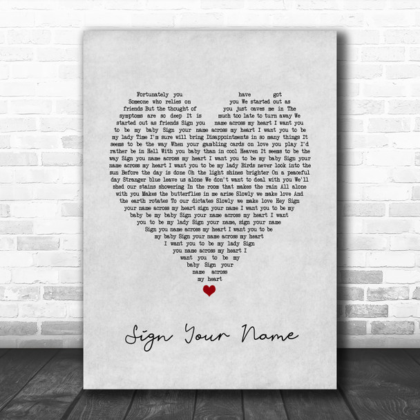 Terence Trent D'Arby Sign Your Name Grey Heart Song Lyric Quote Music Print