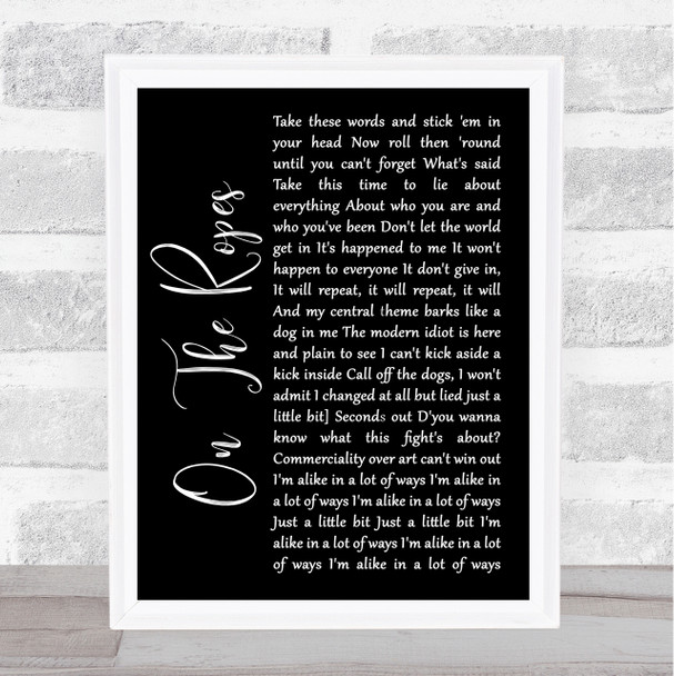 The Wonder Stuff On The Ropes Black Script Song Lyric Quote Music Print