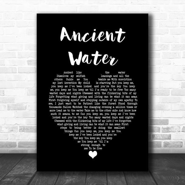 Future Islands Ancient Water Black Heart Song Lyric Quote Music Print