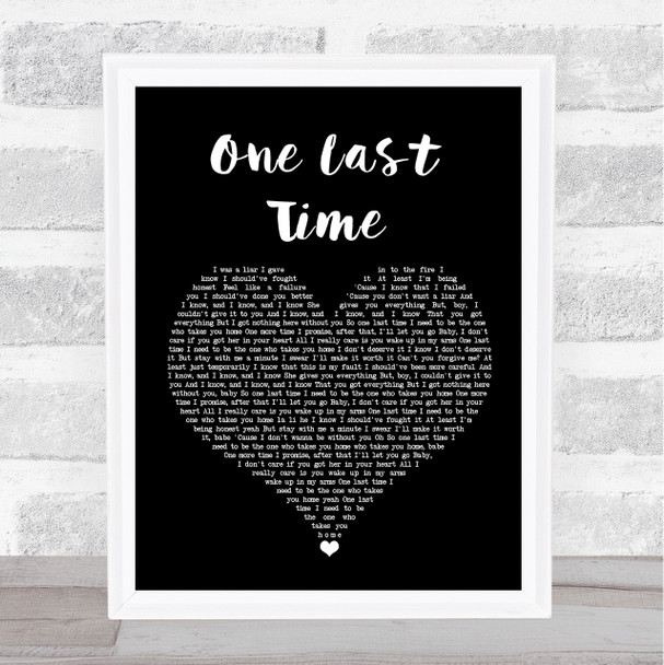 Ariana Grande One Last Time Black Heart Song Lyric Quote Music Print