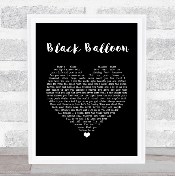 Goo Goo Dolls Black Balloon Black Heart Song Lyric Quote Music Print