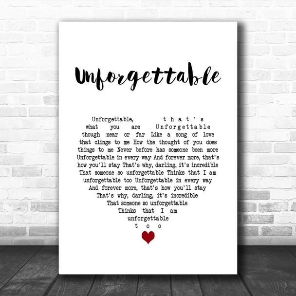 Nat King Cole Unforgettable White Heart Song Lyric Quote Music Print