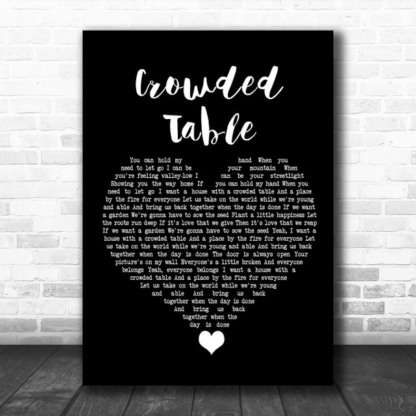 The Highwomen Crowded Table Black Heart Song Lyric Quote Music Print