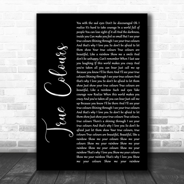 Phil Collins True Colours Black Script Song Lyric Quote Music Print