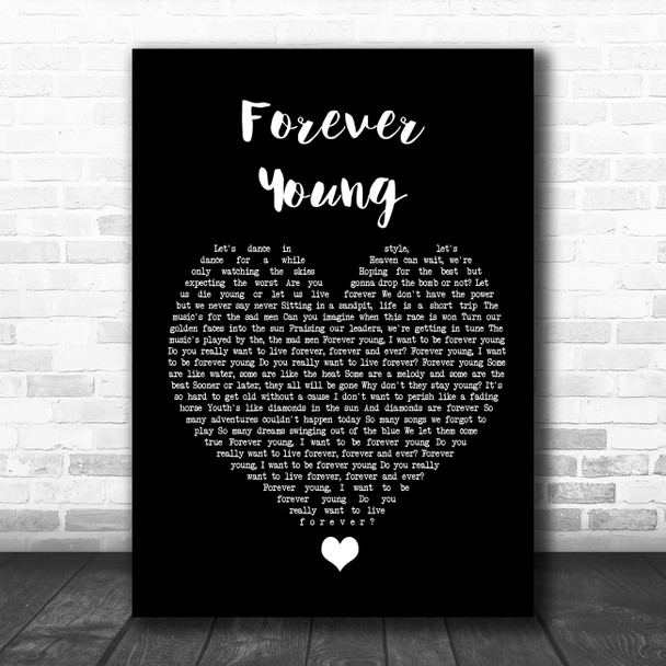 Alphaville Forever Young Black Heart Song Lyric Quote Music Print