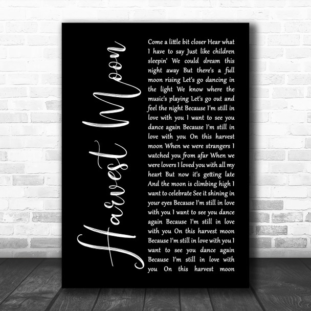 Neil Young Harvest Moon Black Script Song Lyric Quote Music Print