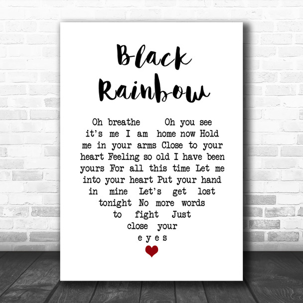 Raffertie Black Rainbow White Heart Song Lyric Quote Music Print